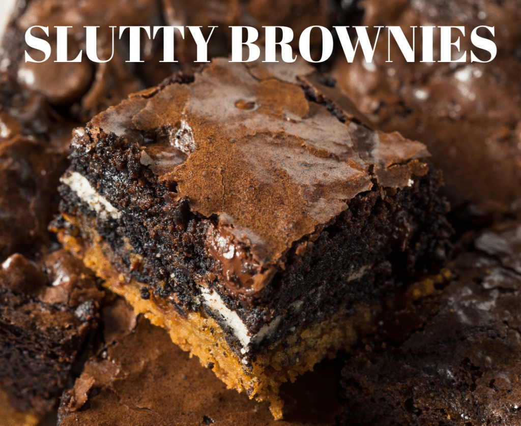 Slutty Brownies