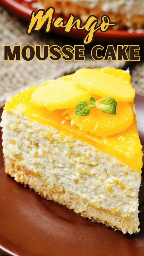 Mango Mousse Cake