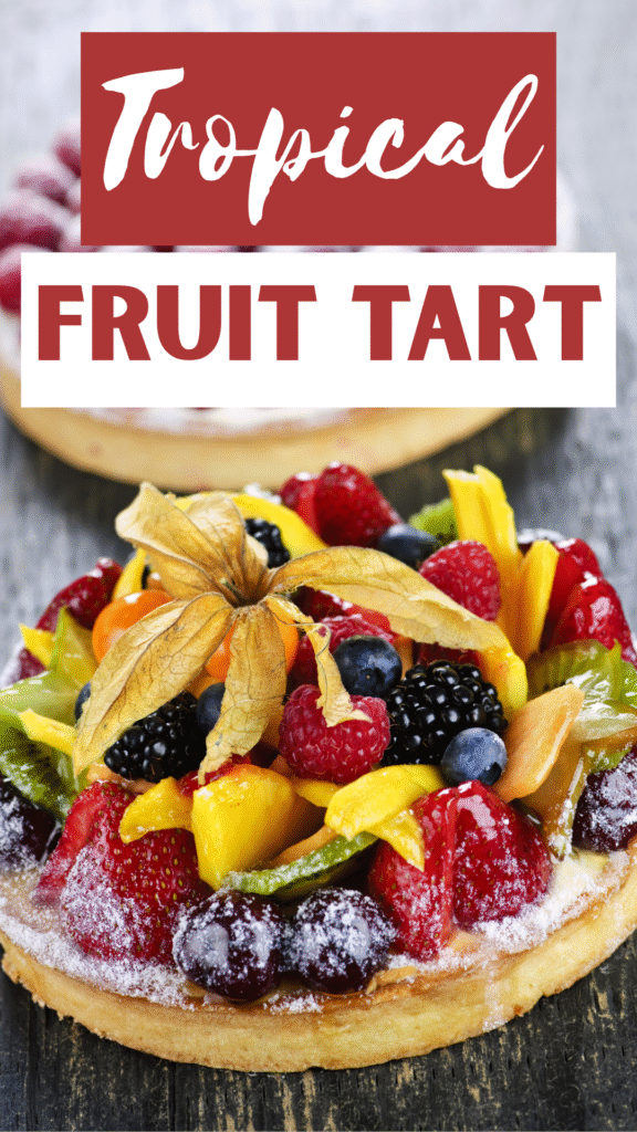 Tropical Fruit Tart