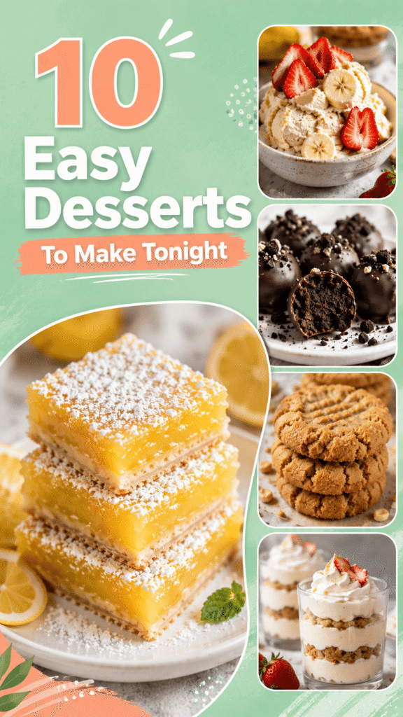 Last Minute Dessert Ideas